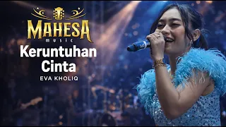 keruntuhan cinta eva kholiq mahesa music 2026 semut wonokerto pekalongan