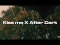 Download Lagu I like the way you kiss me X After Dark | Electro Flip |
