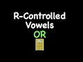 R-Controlled Vowels - OR