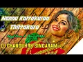 Download Lagu Nannu Kottakuroo Thittakuro High Gain X Dance Mix By Dj ChanduHrk Singaram