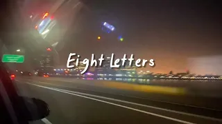8 letters slowed reverb lyrics 