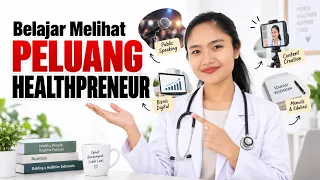 Belajar Melihat Peluang Healthpreneur | dr.Emasuperr