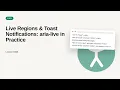Web Accessibility a11y Deep Dive Series Live Regions Toast Notifications aria-live in Practice