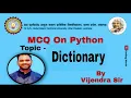 PYTHON-SESSION-13-MULTIPLE QUESTION ON DICTIONARY WITH ANSWER AND EXPLANATION