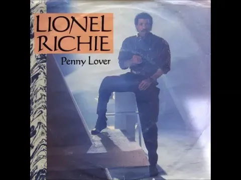 Download MP3 Lionel Richie - Penny Lover (1984) (HQ)