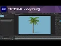 After Effects Tutorial - loopOut Expression