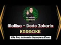 Mallisa - Dodo Zakaria | Karaoke Tanpa Vocal - Version by Om Marsel Karaoke
