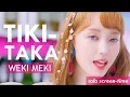 Lagu Weki Meki 위키미키 - Tiki-Taka (99%) | Focus/Solo Screen-Time Ranking