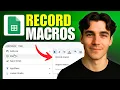 How To Record Macros In Google Sheets Tutorial 2026