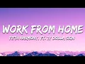 Download Lagu Fifth Harmony - Work from Home (Lyrics) ft. Ty Dolla $ign