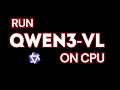 Download Lagu Run Qwen3-VL 30B on CPU Locally for Images and Videos - No GPU Needed