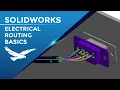 SOLIDWORKS Electrical Routing Basics