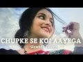 Lagu Chupke se koi aayega lofi (slowed reverb) Sajid-wajid | MG Hindi Lofi chennal