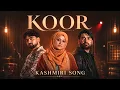 Koor Uzma Shafi Aatif Gulzar Ps Lone Kashmiri song