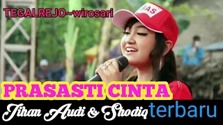 prasasti cinta jihan audi u0026 shodiq monata live tegalrejo wirosari grobogan 2017