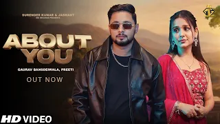 About You || Gaurav Bansdeiwala || Preeti || New Haryanvi Songs Haryanavi 2026