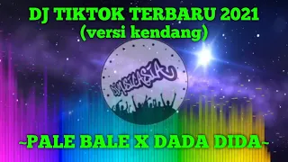 Download DJ TikTok Versi Kendang Full Bass - Pale Bale x Da Da Di Da Obat Ngantuk Penyemangat Kerja MP3