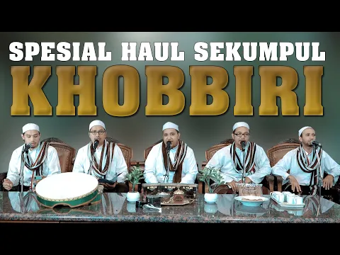 Download MP3 Khobbiri - Ahbabbul Mukhtar solo - Special Haul Sekumpul
