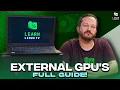 External GPU s - A Good Solution for Linux Gaming Everything You ll Need to Know