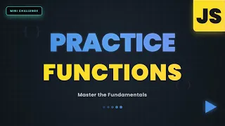 JavaScript Functions in Action 2025 A Coding Challenge to Master Functions