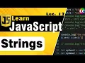 Javascript Strings Lecture 12 Learn Coding