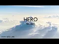 Download Lagu NOAH - Hero (Lirik)
