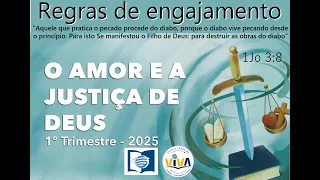 Lição 10: Regras de engajamento (1° trimestre 2025 Escola Sabatina)