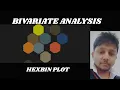 Analysis with Hexbin plot Easy to Understand