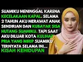 Lagu KULIHAT SEORANG PRIA MIRIP DENGAN SUAMIKU YANG SUDAH MENINGGAL - AKU SYOK SAAT TAHU TERNYATA ITU...
