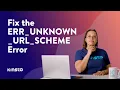 How To Fix the ERR - UNKNOWN