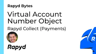 Rapyd Bytes Virtual Account Number Object