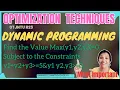 Find the optimum Solutions using Dynamic Programming Most most IMP in optimization Techniques