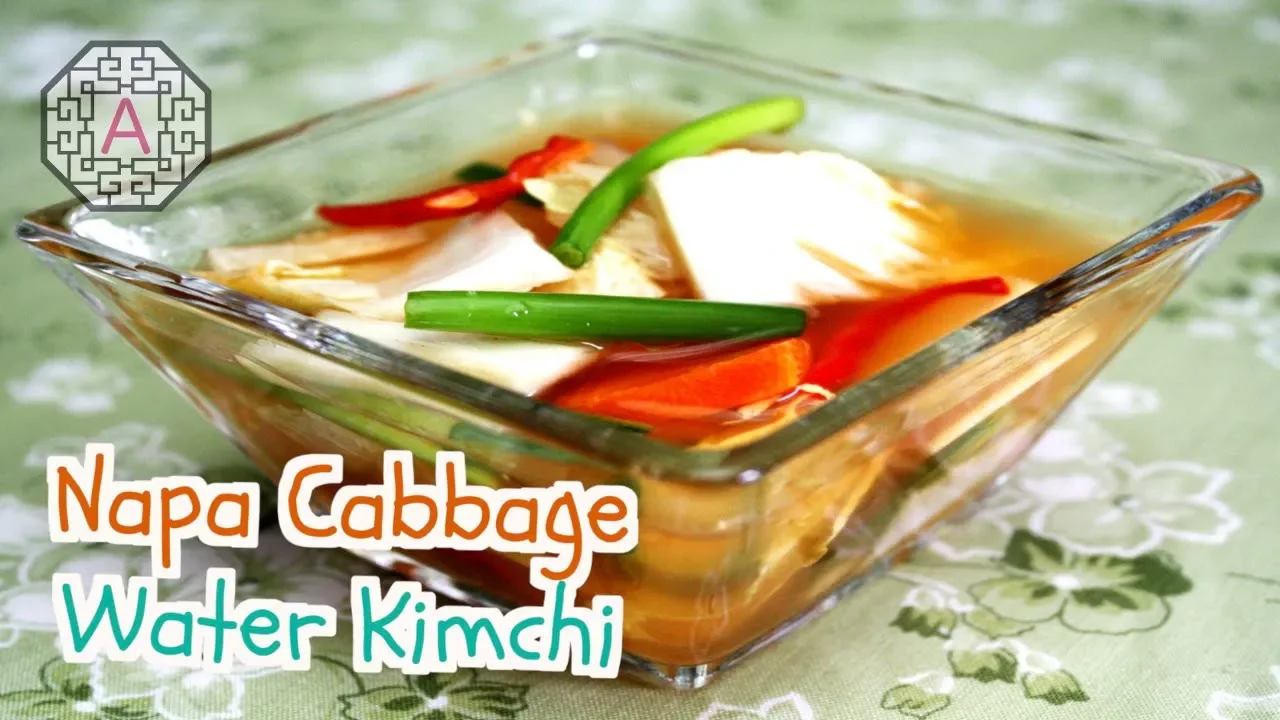 Korean Napa Cabbage Water Kimchi (, NaBak GimChi)   Aeri