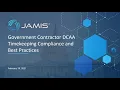 Government Contractor DCAA Timekeeping Compliance and Best Practices