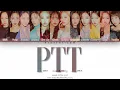 LOONA - "PTT (Paint The Town)" Lyrics (Color Coded Han/Rom/Eng)