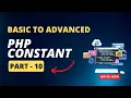 PHP Constant Basic to Advanced PHP Full Course in Bangla Part 10
