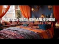 Moroccan Dream Create a Bohemian Bedroom with Luxe Curtains