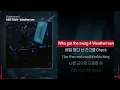 MKIT RAIN - Weathermenㅣ Lyrics / 가사