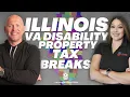Special Edition - Illinois VA Disability Property Tax Breaks