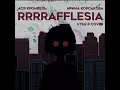 Utsu-P - ララララフレシア / RRRRafflesia [RUS COVER]