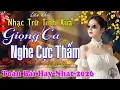 Lagu Lk Nhạc Vàng Bolero Trữ Tình TOÀN BÀI HAY 🔴Giọng Ca Diễn Quân Đặc Biệt Hay, Mới Nhất 2026 Vừa Ra Lò