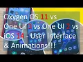 Oxygen OS 11 vs One UI 3 vs One UI 2 vs iOS 14 - User Interface Animations