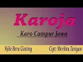 Download Lagu Karoja karo campur jawa  Njile Beru Ginting lirik lagu  karo lawas