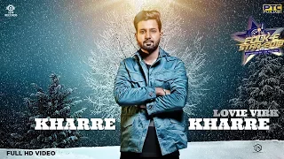 Lovie Virk - Kharre Kharre (Full Video) | Folk E Stan 2018 | Mp4 Records