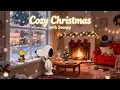 Lagu Cozy Christmas with Snoopy 🎅 🎄 🎁 Winter Playlist for Calm Moment