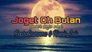 Download Joget Oh Bulan | Cover Lagu | KopraCavanna \u0026 RiunisAnis MP3