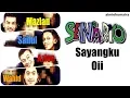 Lagu [VIDEO LIRIK] Senario - Sayangku Oii
