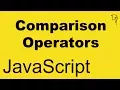 JavaScript - Comparison Operators