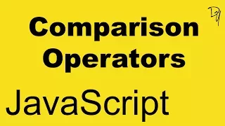 JavaScript - Comparison Operators