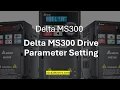 Delta ms300 drive parameter setting